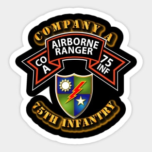 Co A - 75th Infantry - Ranger Sticker